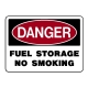 Danger Fuel Storage No Smoking
